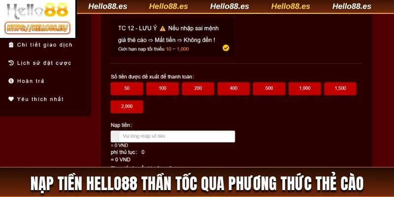 Nạp tiền HELLO88 thần tốc qua phương thức thẻ cào